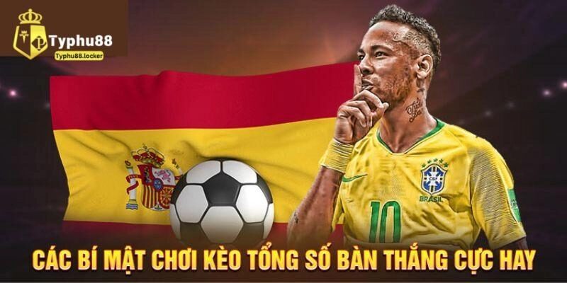 kinh nghiệm đánh kèo bàn thắng