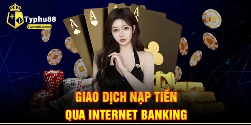 FAQ - Câu hỏi khi nạp tiền Typhu88