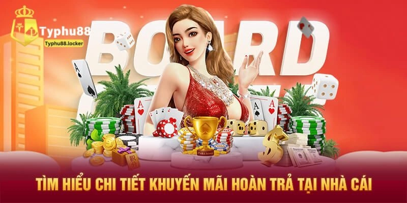 Điều kiện tham gia khuyến mãi Typhu88